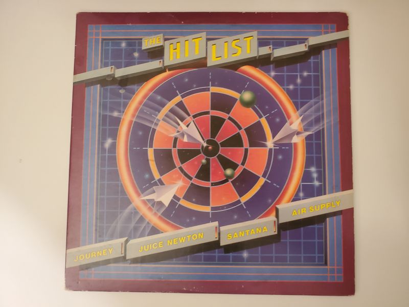 Various Artists (featuring Journey, Juice Newton, Santana, Air Supply, and others) The Hit List vinyl record